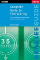 Complete Guide to Film Scoring book cover